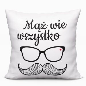 Poszewka 40x40 Mąż Wie Wszystko